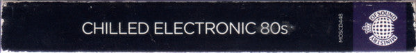 Various : Chilled Electronic 80s (3xCD, Comp)