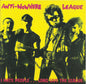 Anti-Nowhere League : I Hate People...Long Live The League (CD, Comp)