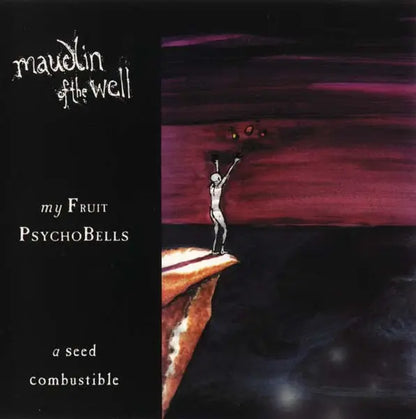 maudlin of the Well : My Fruit Psychobells... A Seed Combustible (CD, Album)