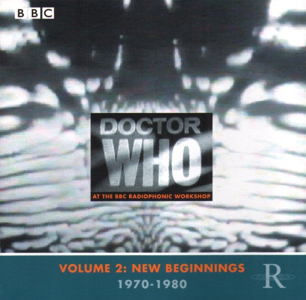 BBC Radiophonic Workshop : Doctor Who At The BBC Radiophonic Workshop - Volume 2: New Beginnings 1970-1980 (CD, Comp, RM)