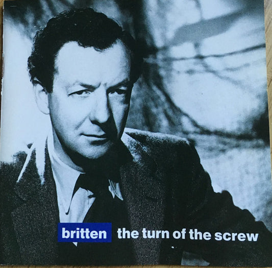 Benjamin Britten : The Turn Of The Screw (2xCD, Album, Mono, RE, RM)