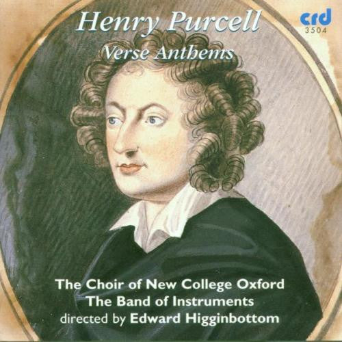 Henry Purcell, The New College Oxford Choir, The Band Of Instruments Directed By Edward Higginbottom : Verse Anthems (CD, Album)