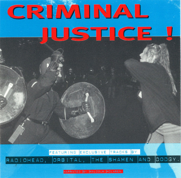 Various Narrated By Malcolm McLaren : Criminal Justice ! (Axe The Act) (CD, Album, Comp)