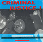 Various Narrated By Malcolm McLaren : Criminal Justice ! (Axe The Act) (CD, Album, Comp)