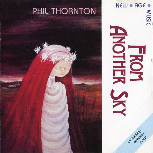 Phil Thornton : From Another Sky (CD, Album)