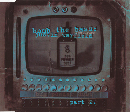 Bomb The Bass Featuring Justin Warfield : Bug Powder Dust (CD, Single, Par)