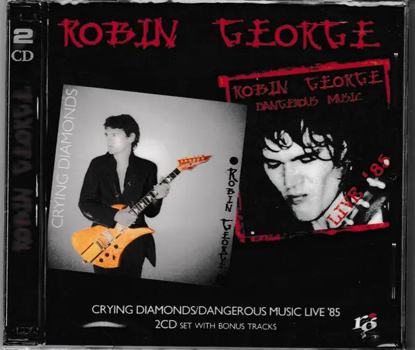 Robin George : Crying Diamonds / Dangerous Music Live '85 2cd Set (2xCD, Comp)