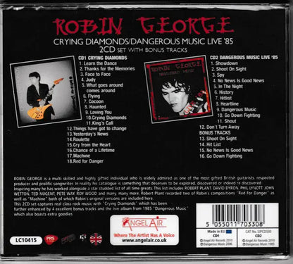 Robin George : Crying Diamonds / Dangerous Music Live '85 2cd Set (2xCD, Comp)